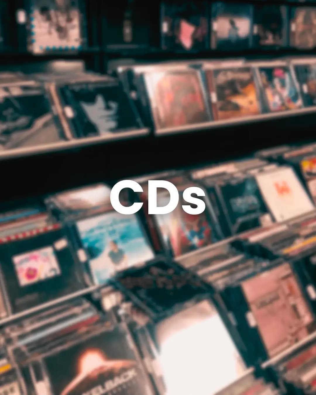 CDs